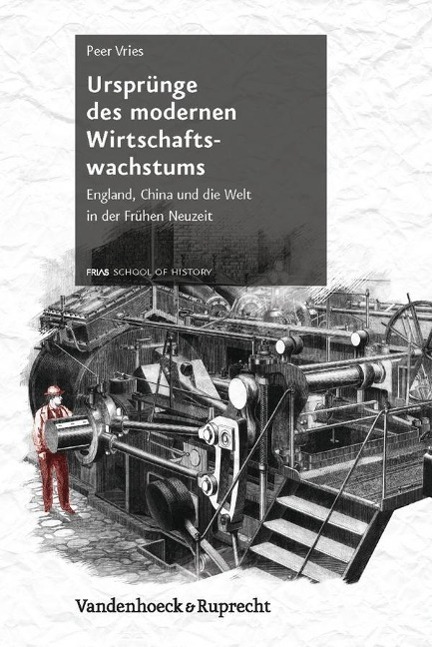 Cover: 9783525310472 | Ursprünge des modernen Wirtschaftswachstums | Peer Vries | Buch | 2013