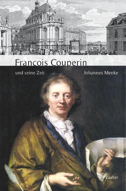 Cover: 9783890078182 | François Couperin und seine Zeit | Johannes Menke | Buch | 400 S.