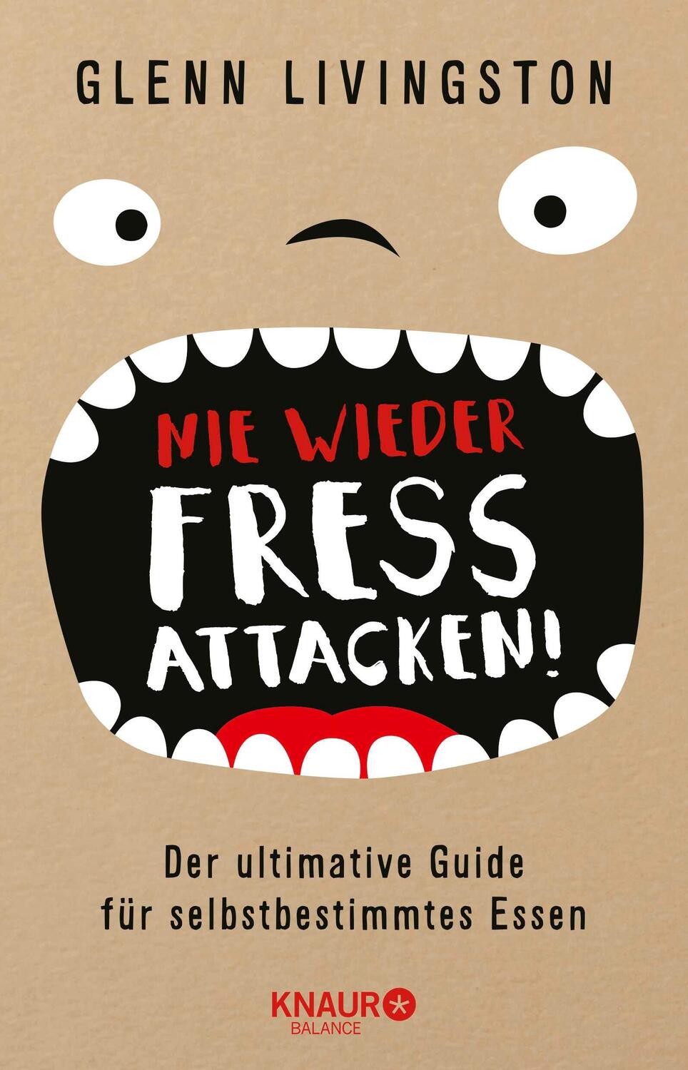 Cover: 9783426675939 | Nie wieder Fressattacken! | Glenn Livingston | Taschenbuch | 187 S.