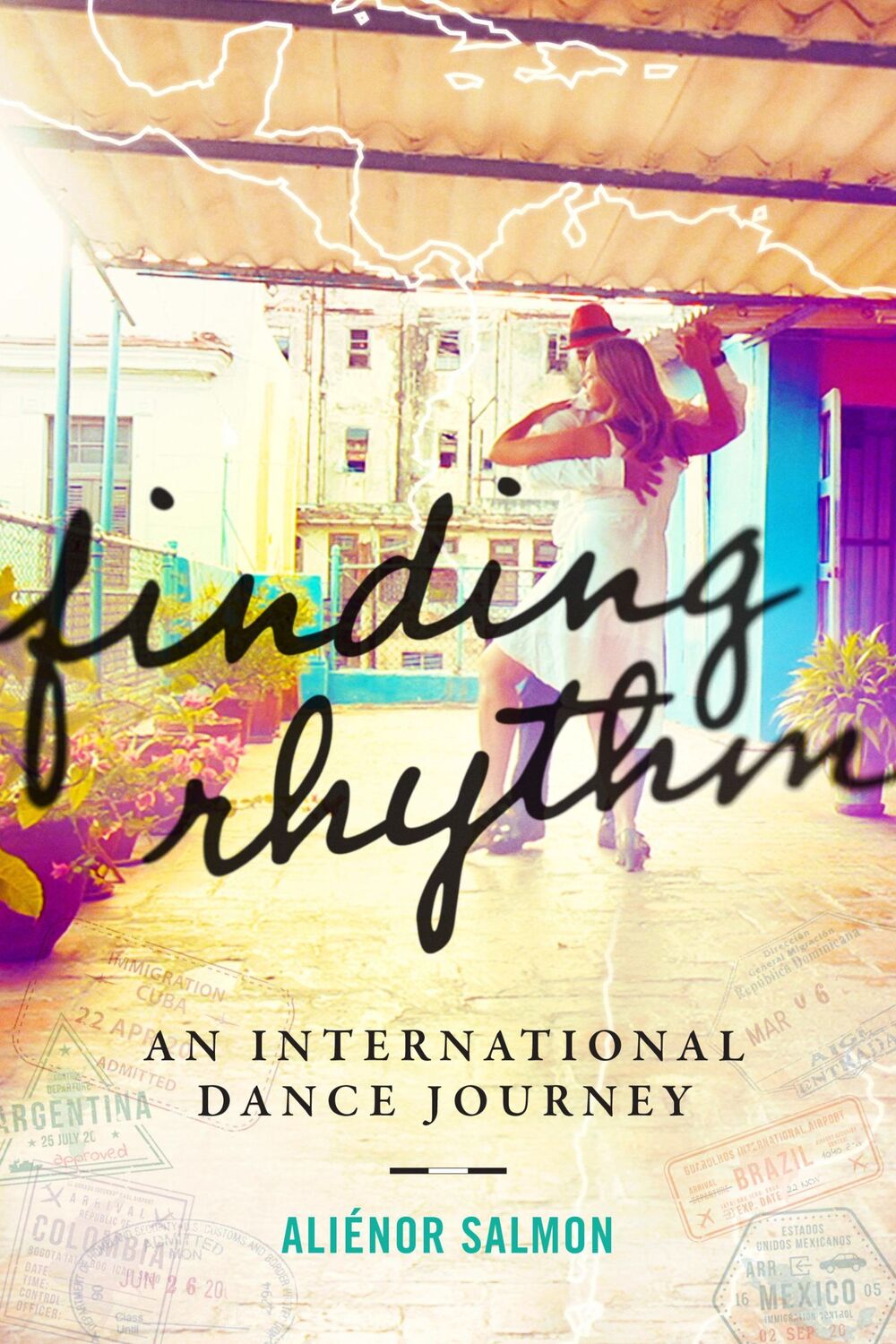 Cover: 9781948062725 | Finding Rhythm | An International Dance Journey | Aliénor Salmon