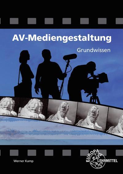 Cover: 9783758531460 | AV-Mediengestaltung Grundwissen | Werner Kamp | Taschenbuch | 270 S.