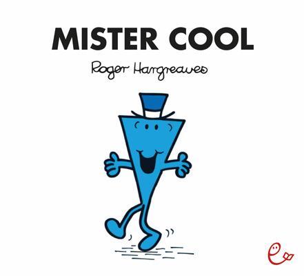 Cover: 9783943919875 | Mister Cool | Roger Hargreaves | Taschenbuch | Mr. Men und Little Miss