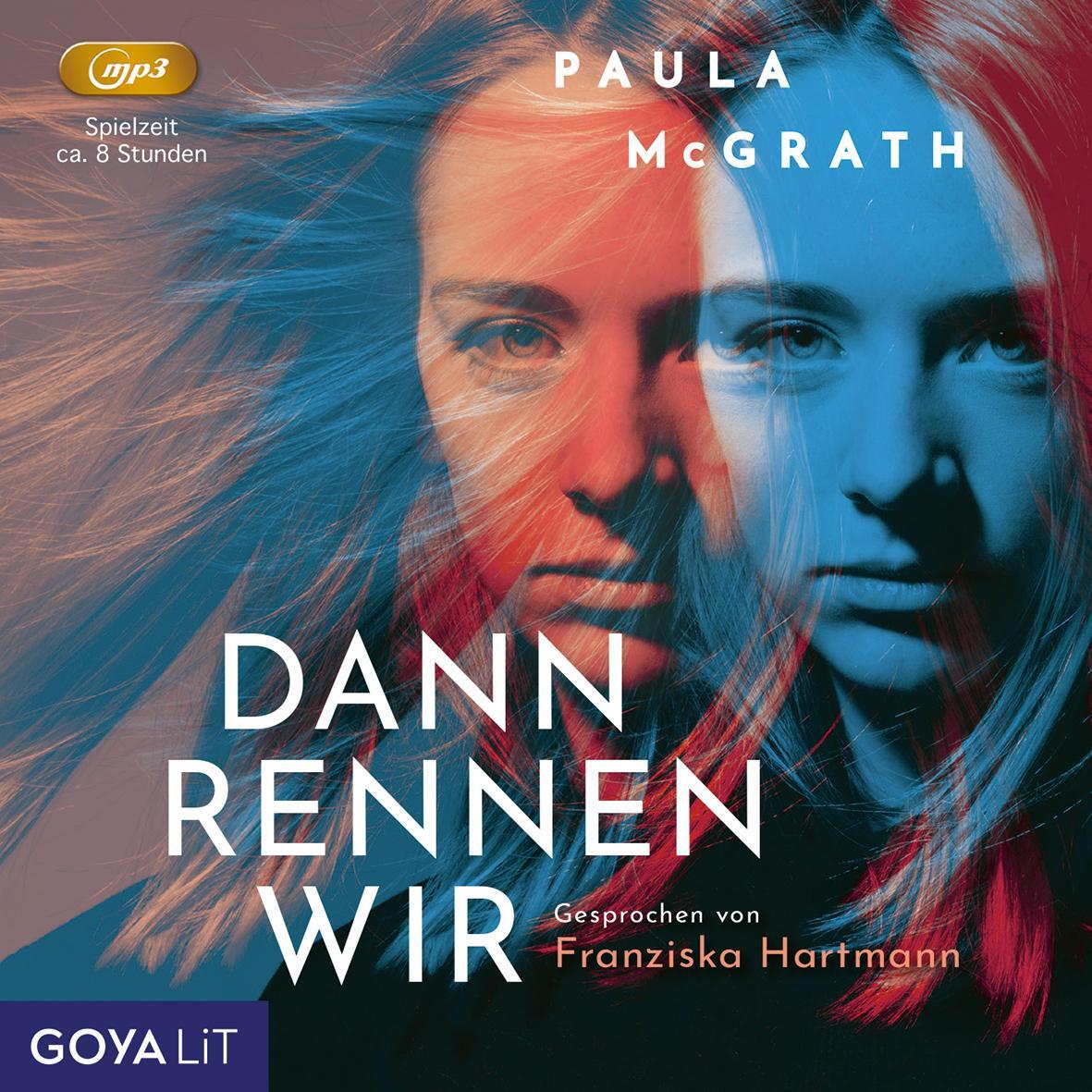 Cover: 9783833744778 | Dann rennen wir | Paula Mcgrath | MP3 | 1 CD | Deutsch | 2022