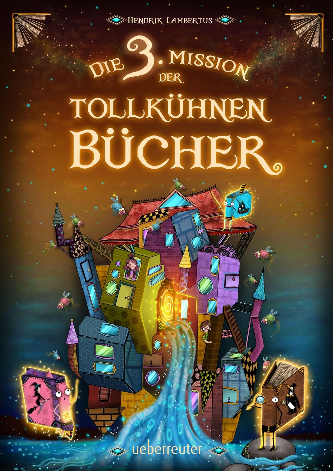 Cover: 9783764152345 | Die 3. Mission der tollkühnen Bücher (Die Mission der tollkühnen...