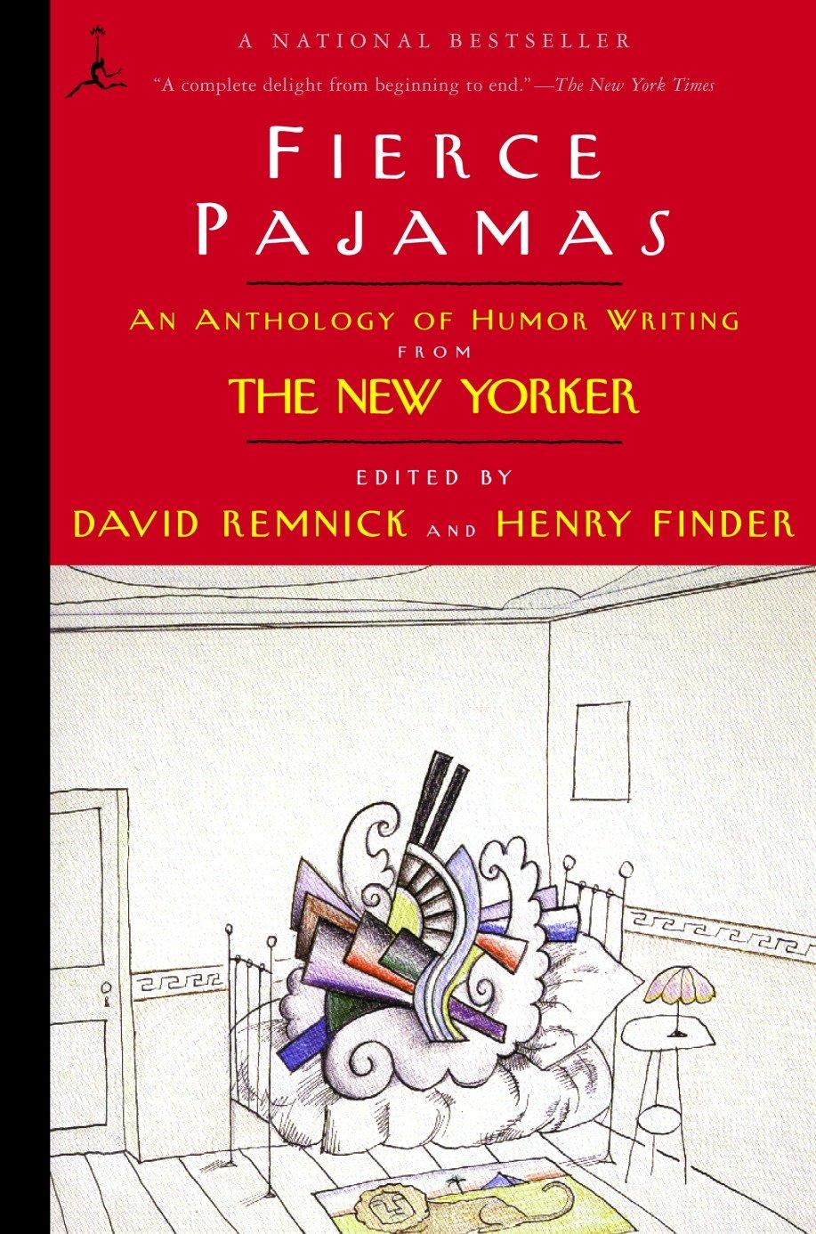 Cover: 9780375761270 | Fierce Pajamas | An Anthology of Humor Writing from The New Yorker