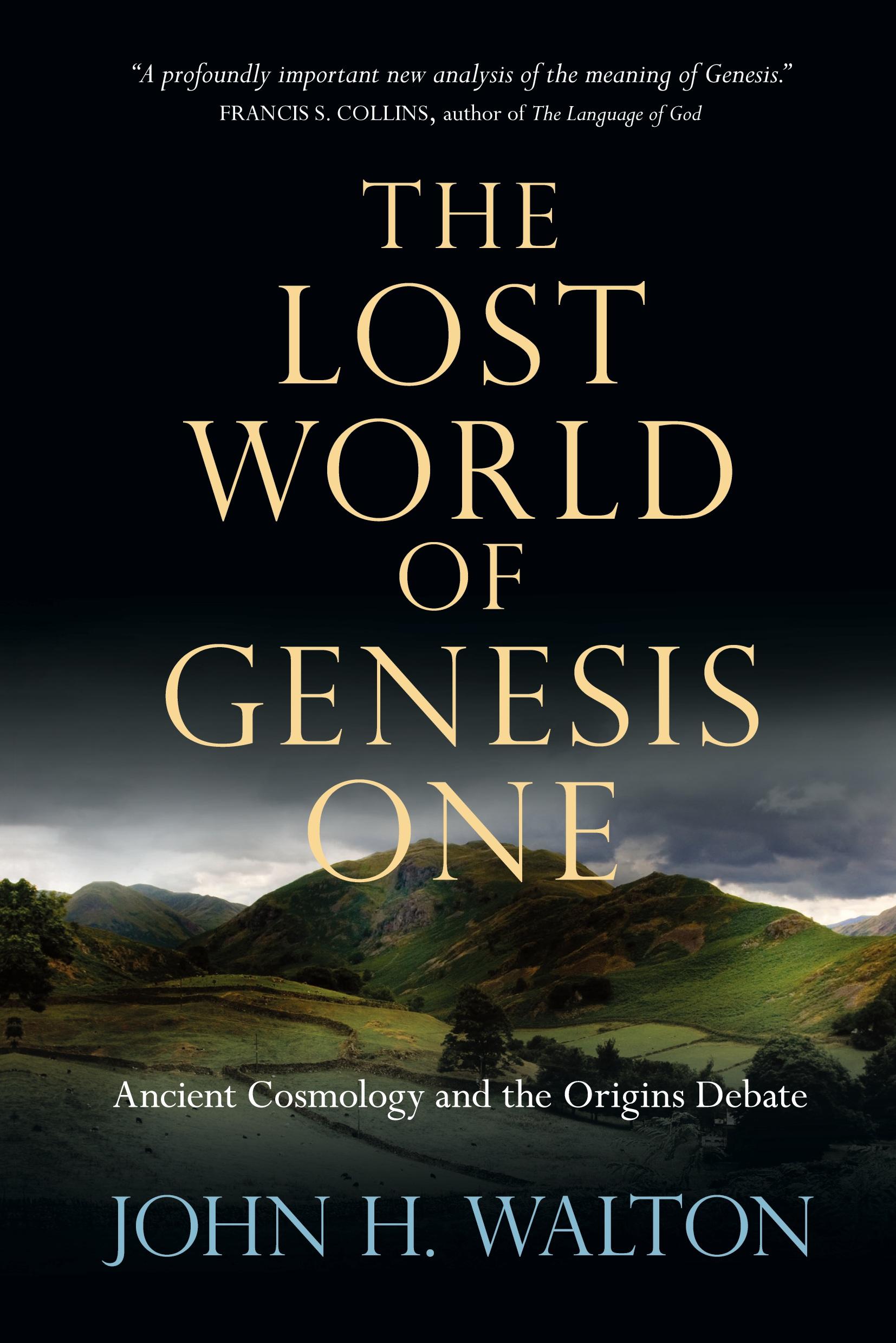 Cover: 9780830837045 | The Lost World of Genesis One | John H. Walton | Taschenbuch | 2009