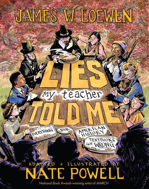 Cover: 9781620977033 | Lies My Teacher Told Me | A Graphic Adaptation | Loewen (u. a.) | Buch