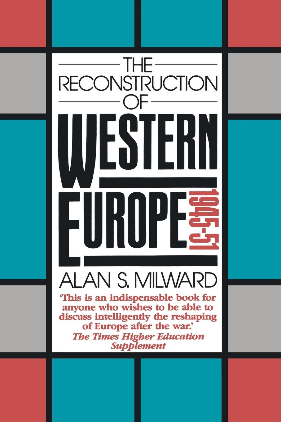 Cover: 9780415084482 | The Reconstruction of Western Europe, 1945-51 | Alan S. Milward | Buch