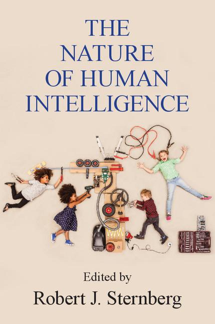 Cover: 9781316629642 | The Nature of Human Intelligence | Robert J. Sternberg | Taschenbuch