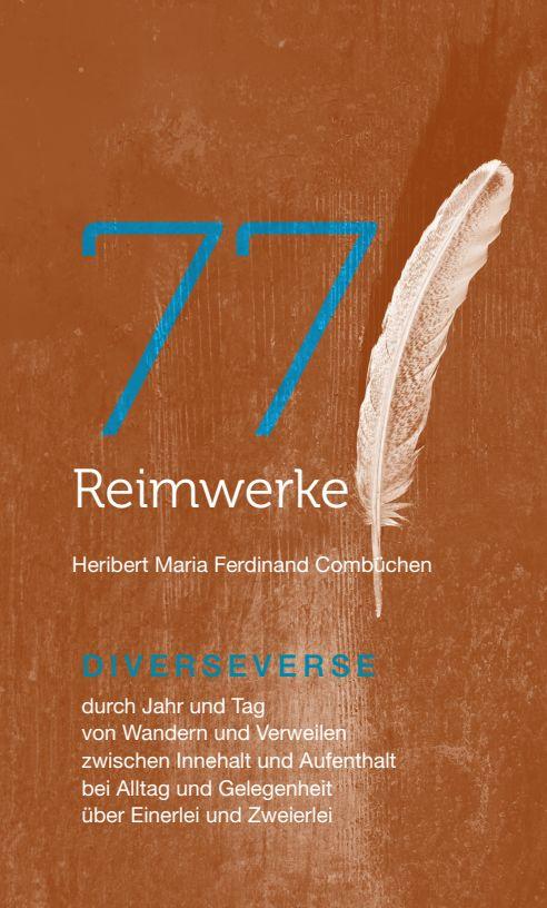 Cover: 9783947438532 | 77 Reimwerke | DIVERSEVERSE | Heribert Maria Ferdinand Combüchen