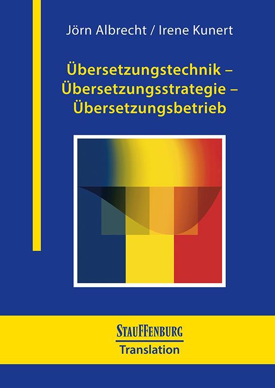 Cover: 9783958099029 | Übersetzungstechnik - Übersetzungsstrategie - Übersetzungsbetrieb