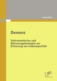 Cover: 9783836688512 | Demenz: Instrumentarien und Betreuungskonzepte zur Erfassung von...