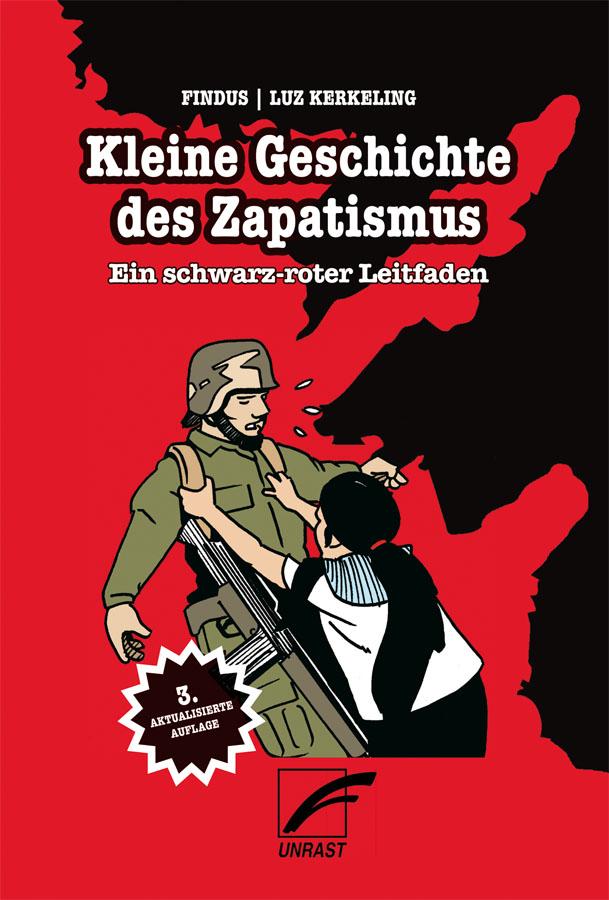 Cover: 9783897712058 | Kleine Geschichte des Zapatismus | Ein schwarz-roter Leitfaden | Buch