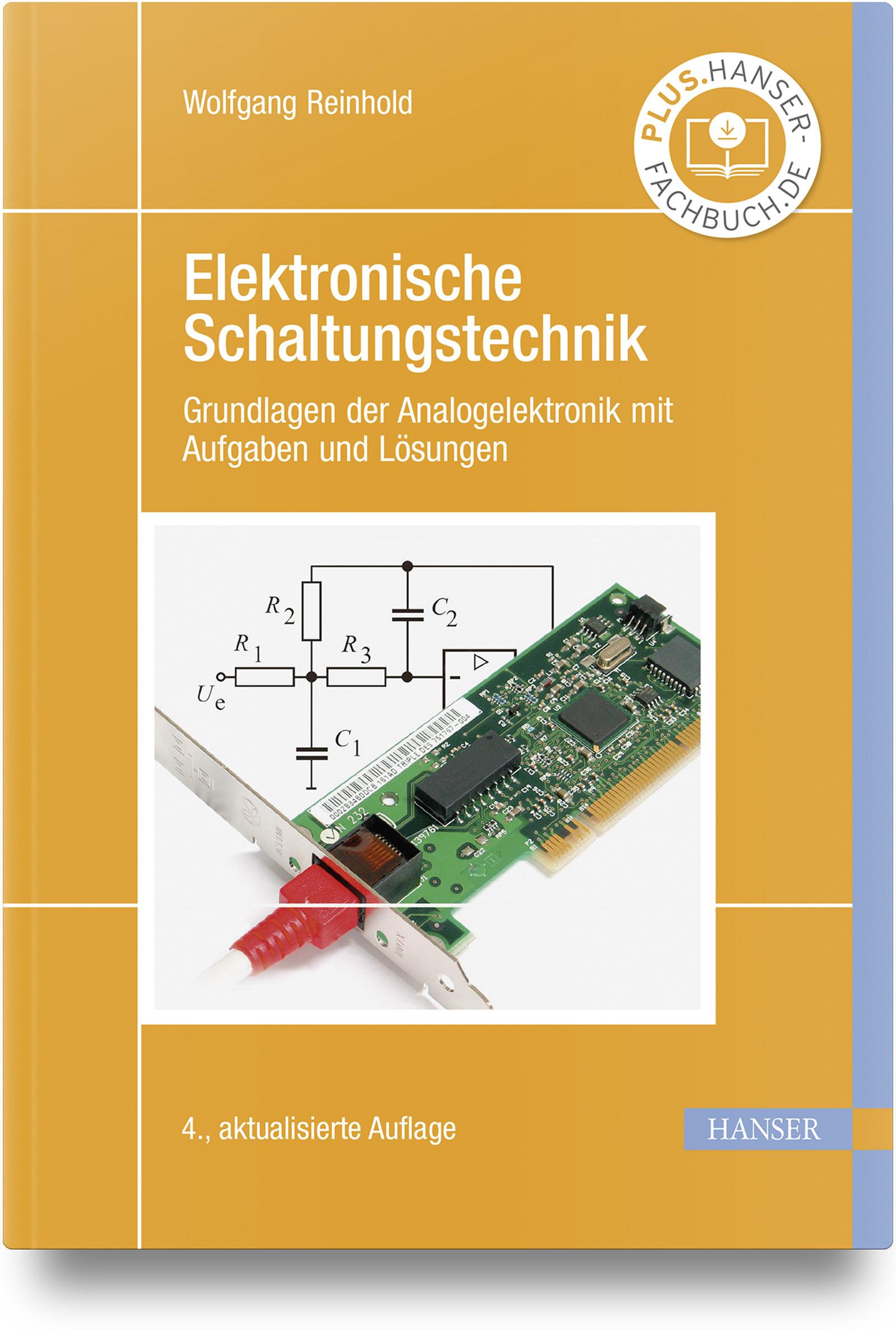 Cover: 9783446476509 | Elektronische Schaltungstechnik | Wolfgang Reinhold | Taschenbuch