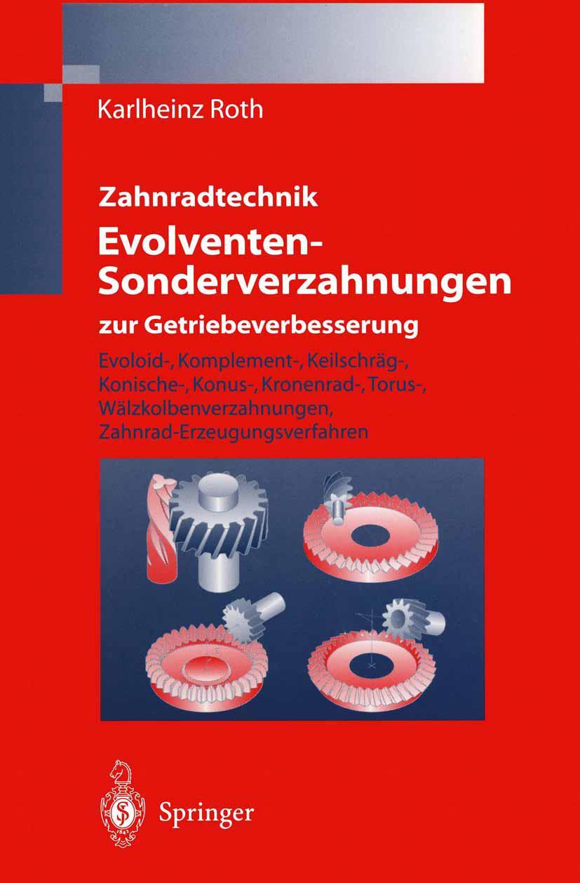 Cover: 9783642637780 | Zahnradtechnik Evolventen-Sonderverzahnungen zur Getriebeverbesserung