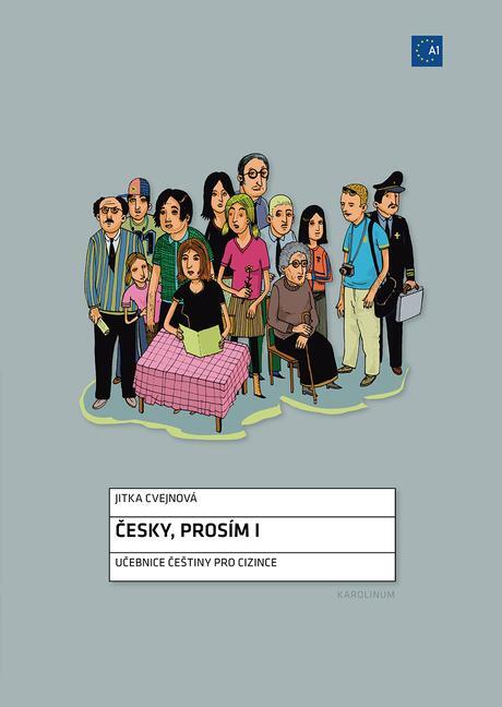 Cover: 9788024615776 | Cesky, Prosim I | Czech for Foreigners | Jitka Cvejnova | Taschenbuch