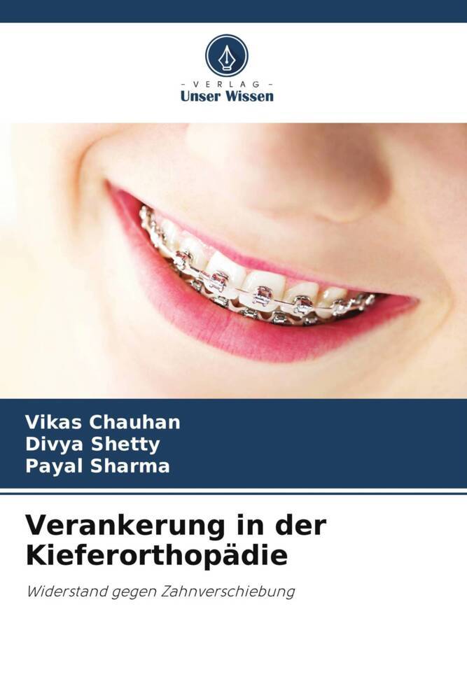 Cover: 9786207242832 | Verankerung in der Kieferorthopädie | Vikas Chauhan (u. a.) | Buch