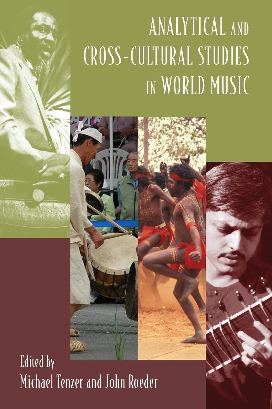 Cover: 9780195384574 | Analytical and Cross-Cultural Studies in World Music | Tenzer (u. a.)