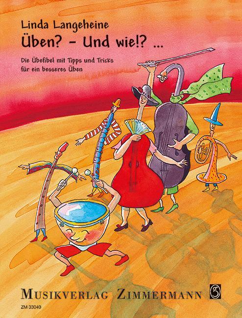 Cover: 9783921729700 | Üben? - Und wie!?... | Linda Langeheine | Broschüre | 52 S. | Deutsch