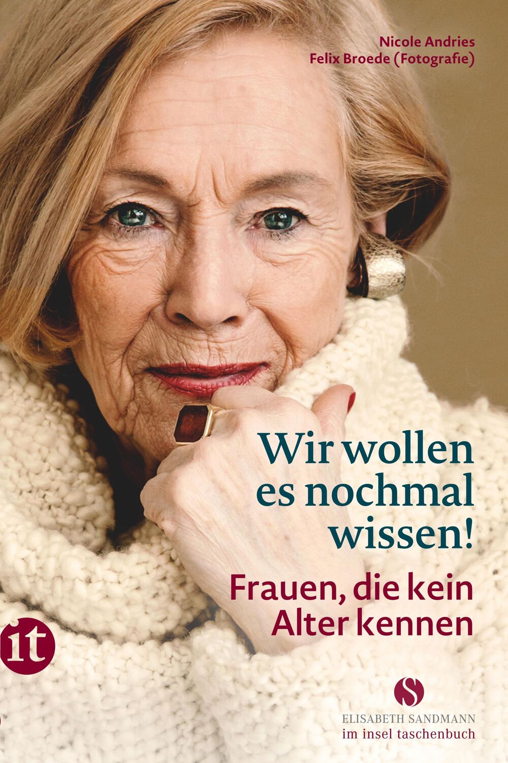 Cover: 9783458681861 | Wir wollen es nochmal wissen! | Frauen, die kein Alter kennen | Buch