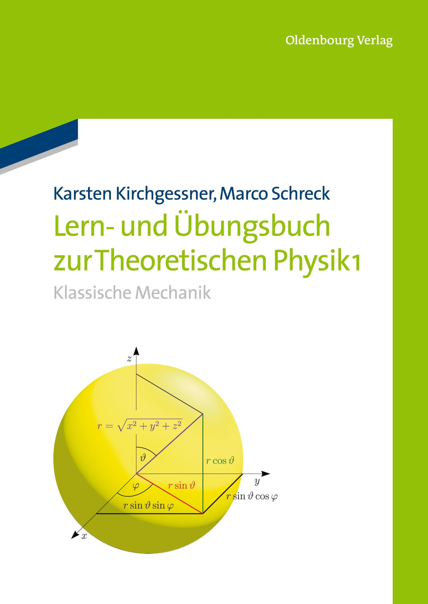 Cover: 9783486754612 | Lern- und Übungsbuch zur Theoretischen Physik 1. | Klassische Mechanik