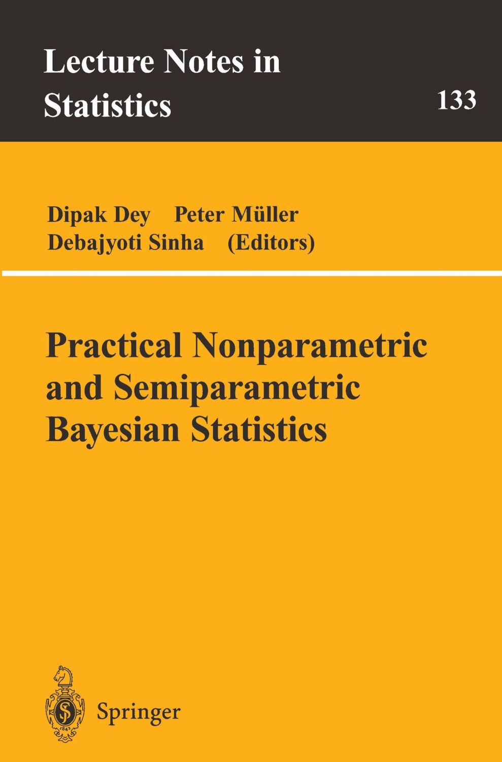 Cover: 9780387985176 | Practical Nonparametric and Semiparametric Bayesian Statistics | Buch