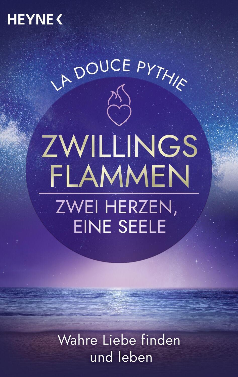 Cover: 9783453704558 | Zwillingsflammen - Zwei Herzen, eine Seele | La Douce Pythie | Buch