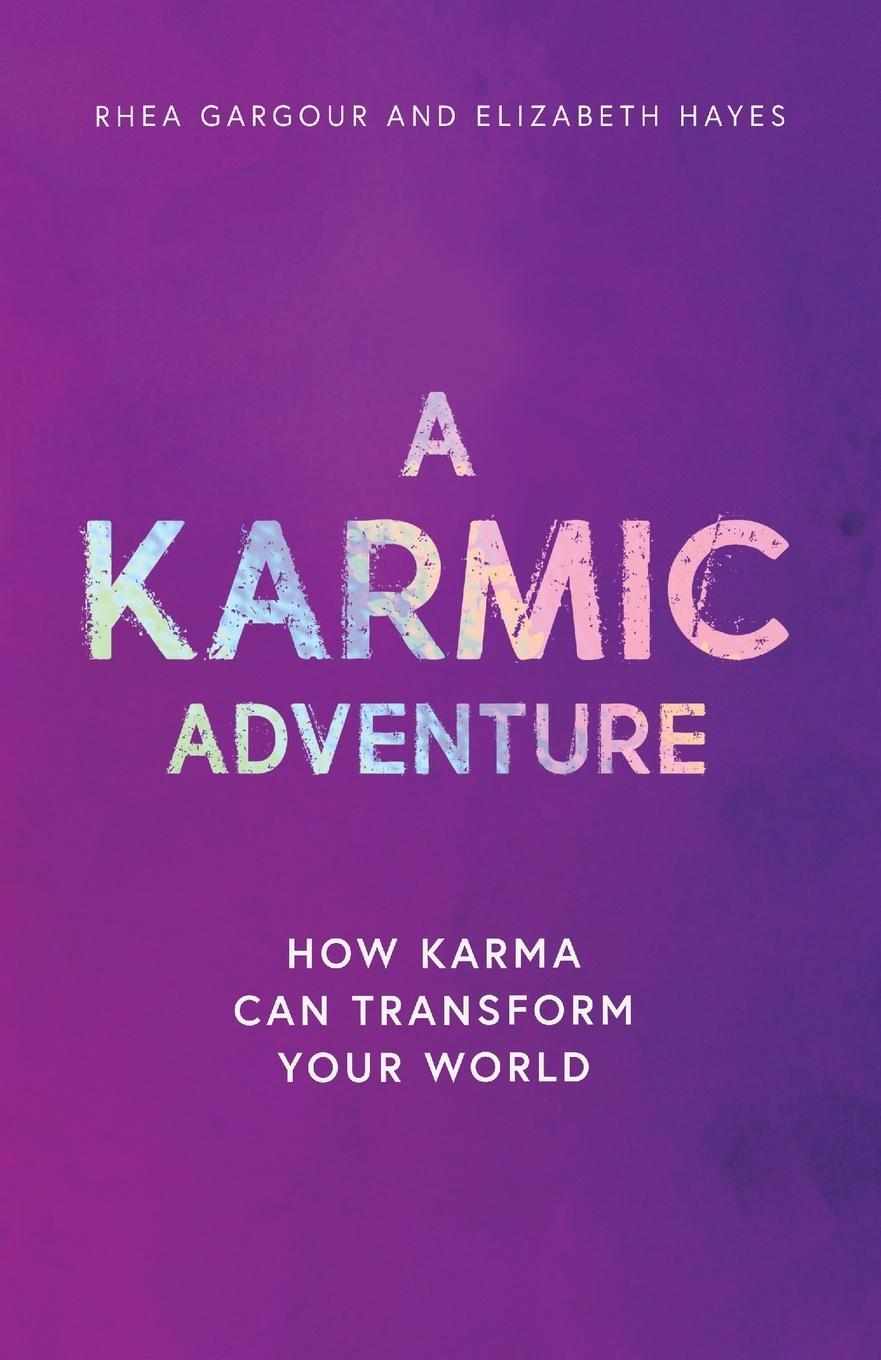 Cover: 9781739378370 | A Karmic Adventure | Rhea Gargour (u. a.) | Taschenbuch | Paperback