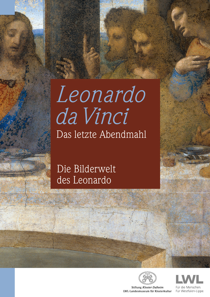 Cover: 9783870234621 | Leonardo da Vinci: Das letzte Abendmahl | Die Bilderwelt des Leonardo