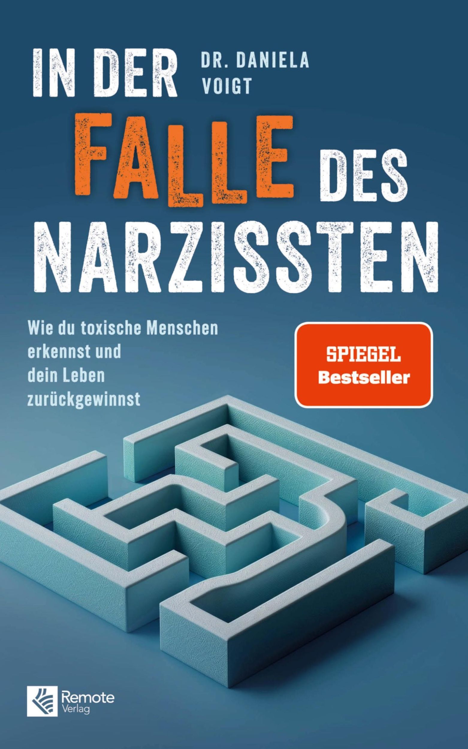 Cover: 9798894740010 | In der Falle des Narzissten | Daniela Voigt | Taschenbuch | 282 S.