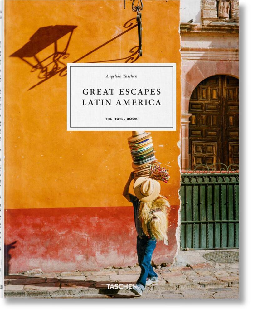 Cover: 9783836584364 | Great Escapes Latin America. The Hotel Book | Angelika Taschen | Buch