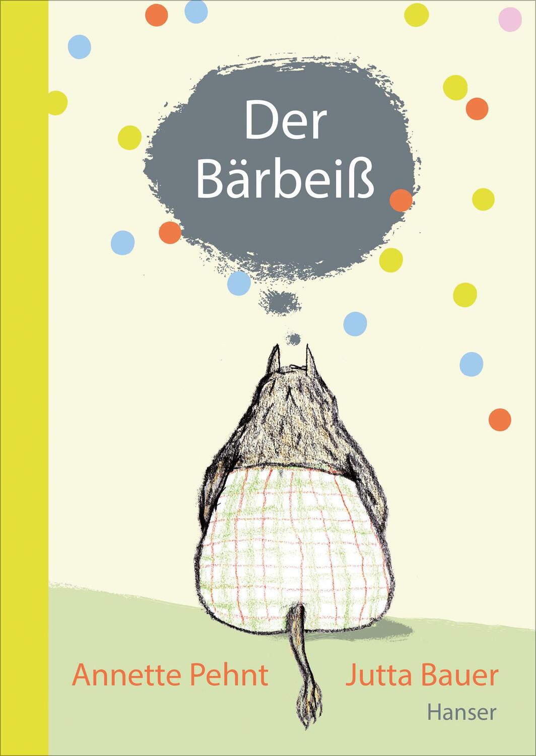 Cover: 9783446243071 | Der Bärbeiß | Annette Pehnt | Buch | 96 S. | Deutsch | 2013