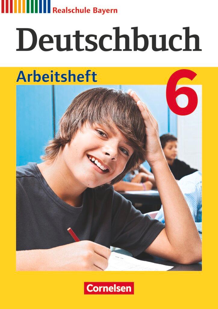 Cover: 9783060673278 | Deutschbuch 6. Jahrgangsstufe - Realschule Bayern - Arbeitsheft mit...