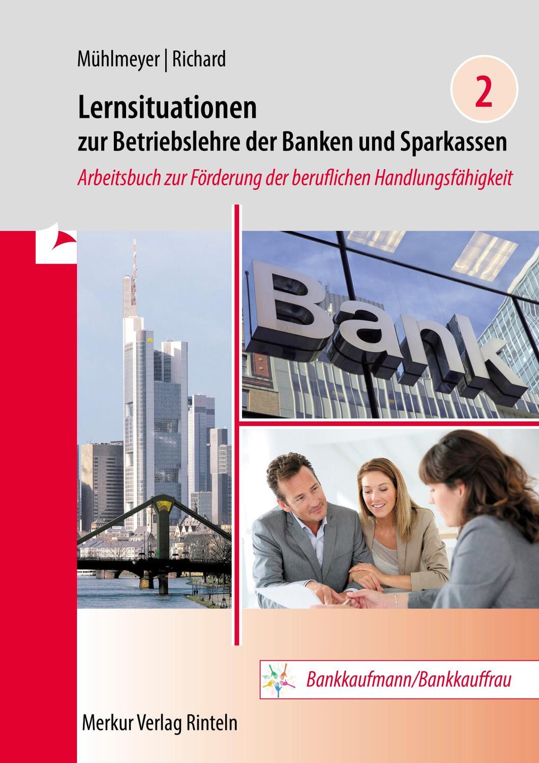 Cover: 9783812011075 | Lernsituationen zur Betriebslehre der Banken und Sparkassen Band 2