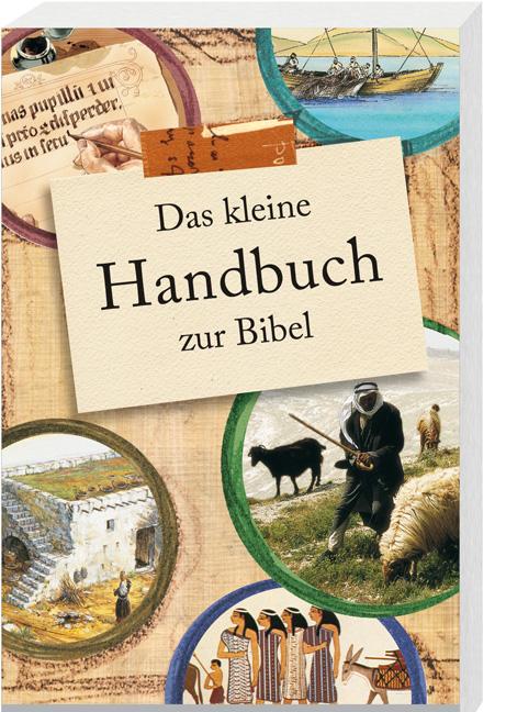 Cover: 9783460302211 | Das kleine Handbuch zur Bibel | Karin Jeromin | Taschenbuch | 296 S.