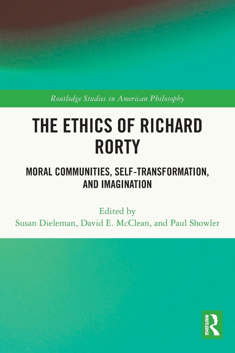 Cover: 9781032076577 | The Ethics of Richard Rorty | Paul Showler | Taschenbuch | Paperback