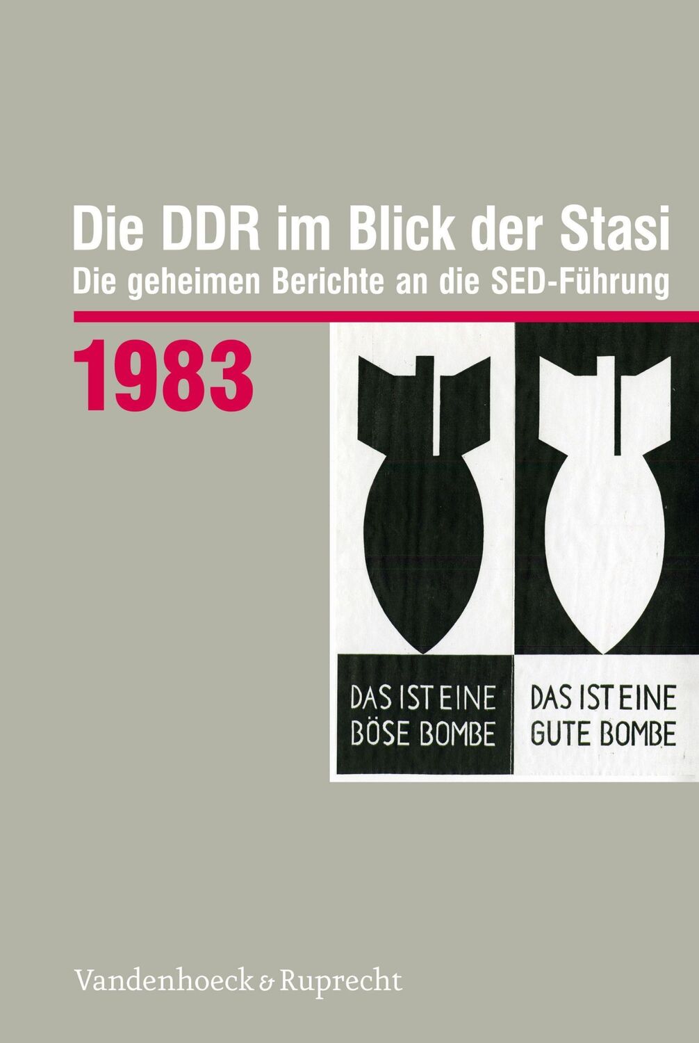 Cover: 9783525317341 | Die DDR im Blick der Stasi 1983 | Mark Schiefer | Buch | 320 S. | 2021