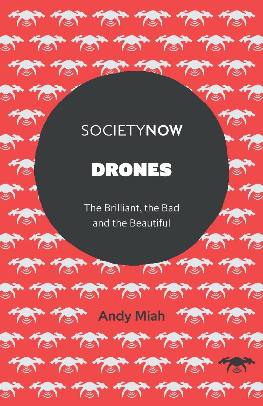 Cover: 9781838679880 | Drones | Andy Miah | Taschenbuch | Paperback | Kartoniert / Broschiert