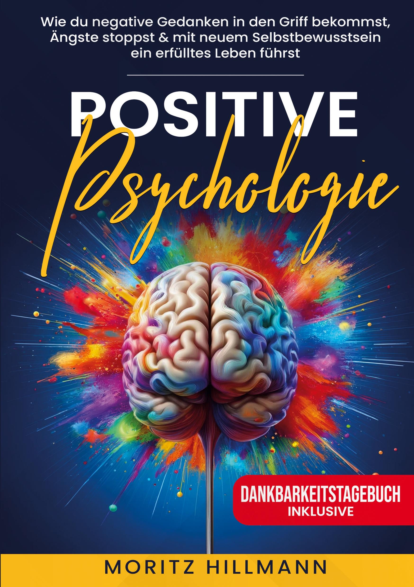 Cover: 9783989355781 | Positive Psychologie | Moritz Hillmann | Taschenbuch | Paperback