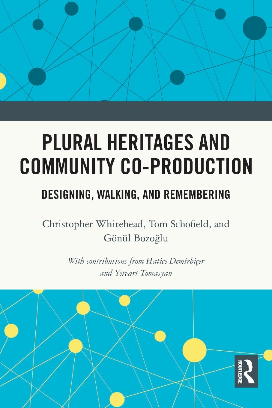 Cover: 9780367757151 | Plural Heritages and Community Co-production | Whitehead (u. a.)