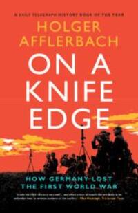 Cover: 9781108965866 | On a Knife Edge | How Germany Lost the First World War | Afflerbach