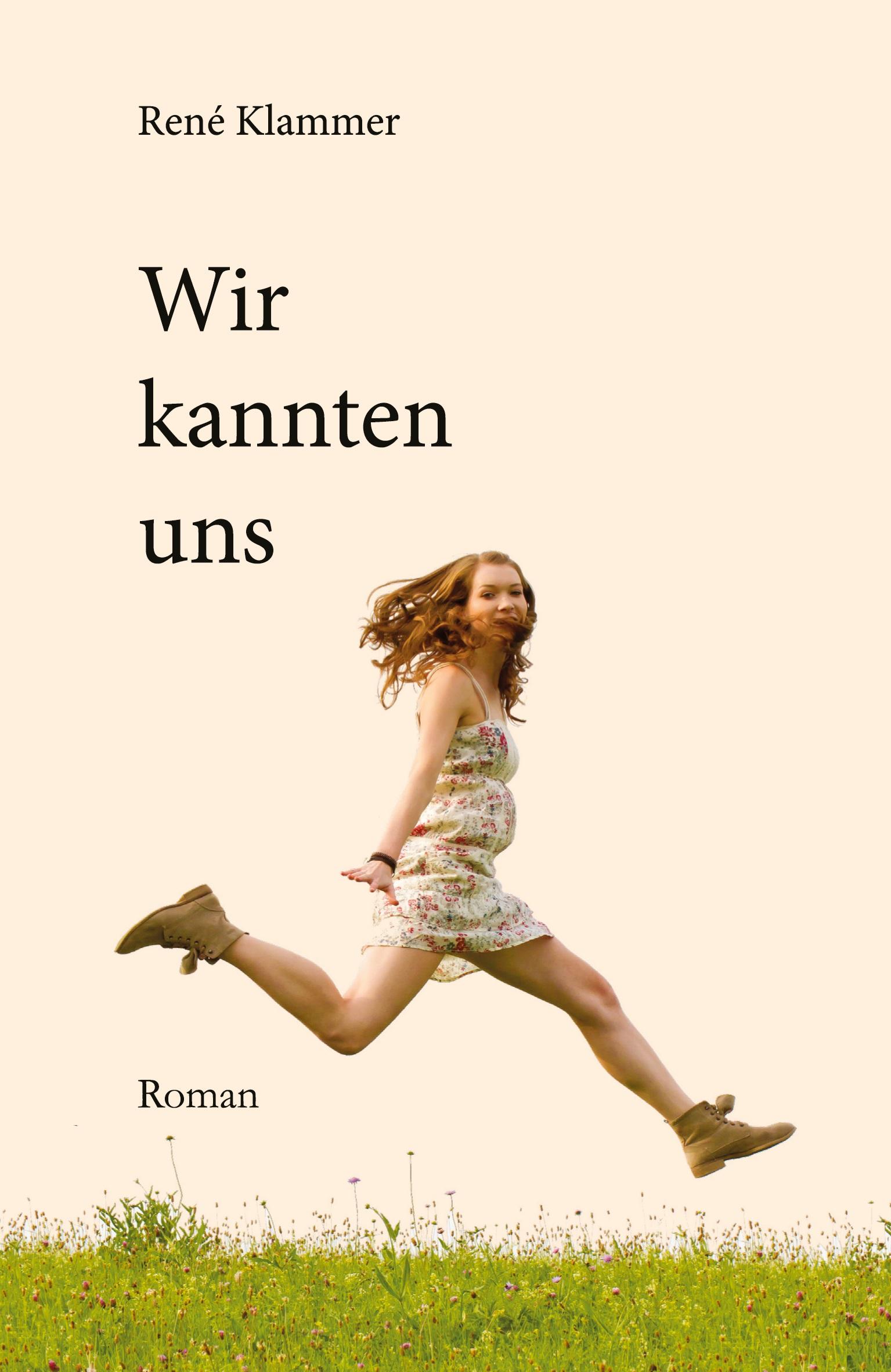 Cover: 9783943580570 | Wir kannten uns | Roman | René Klammer | Taschenbuch | 176 S. | 2024