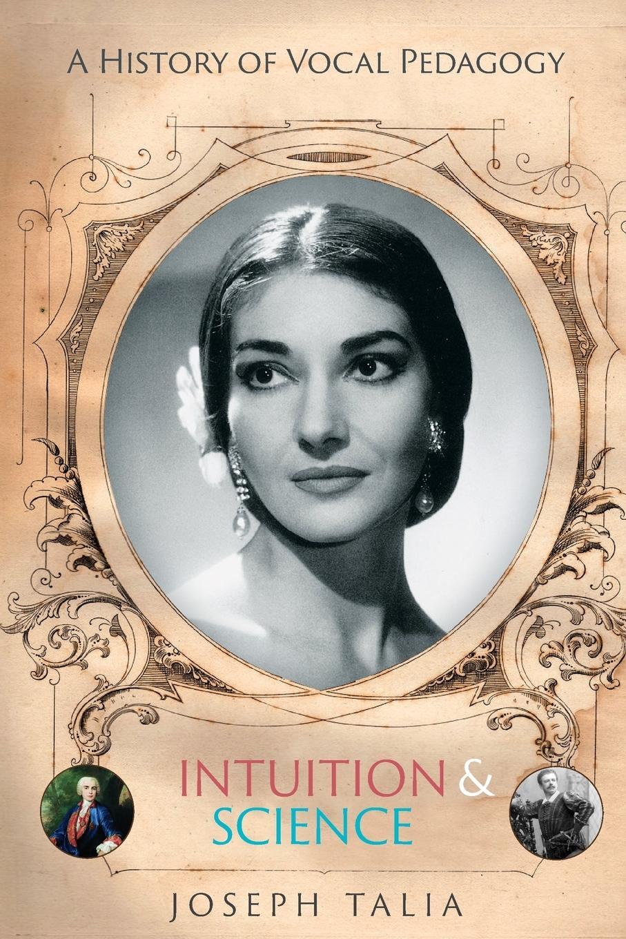 Cover: 9781922117816 | A History of Vocal Pedagogy | Intuition and Science | Joseph Talia