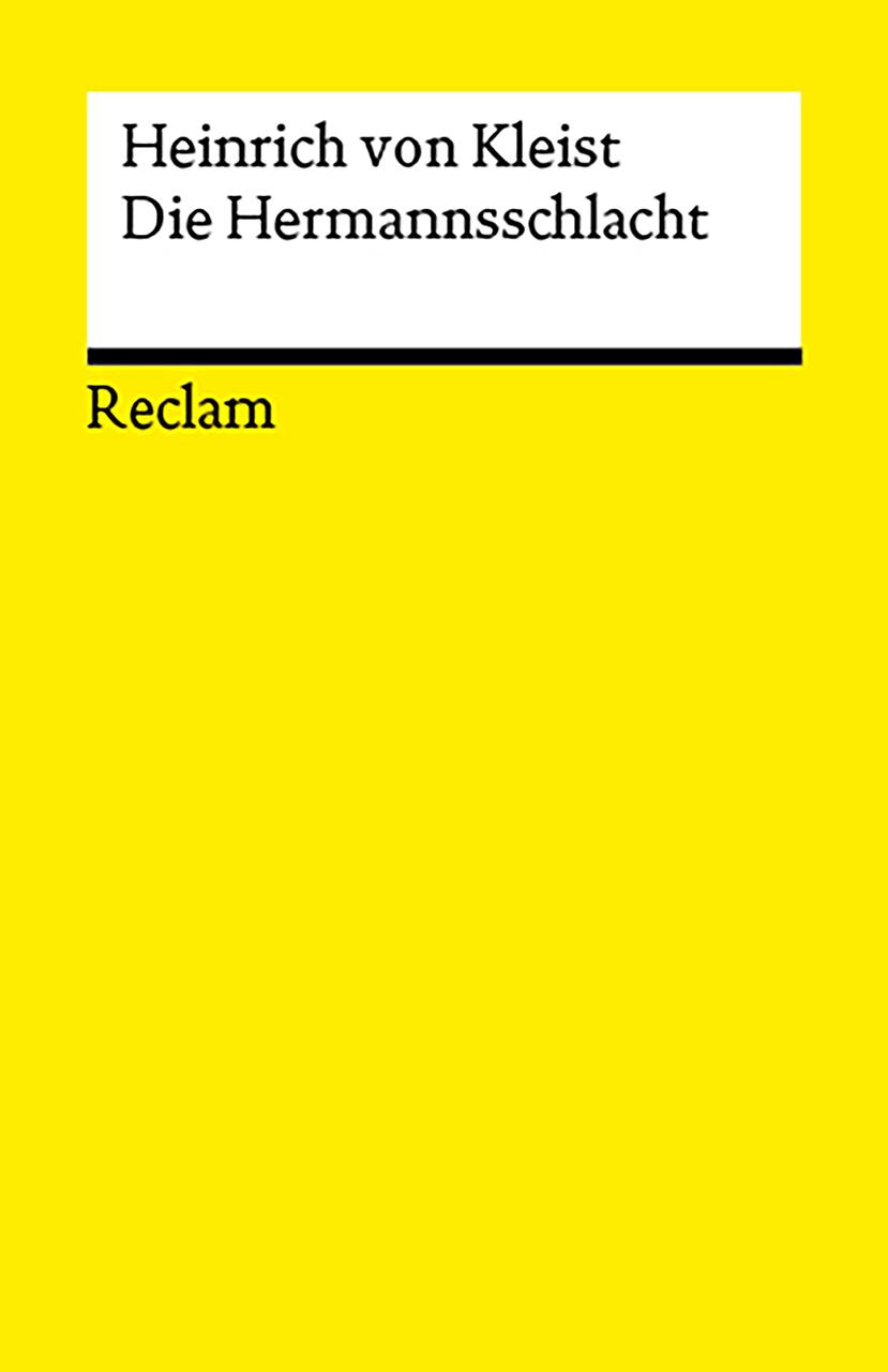 Cover: 9783150143810 | Die Hermannsschlacht. Ein Drama | Heinrich von Kleist | Taschenbuch