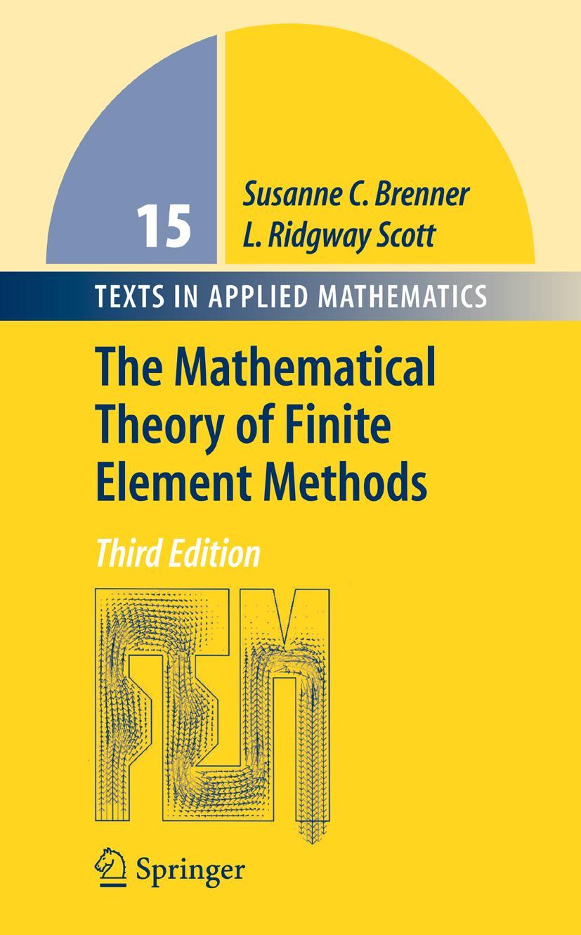 Cover: 9781441926111 | The Mathematical Theory of Finite Element Methods | Scott (u. a.)