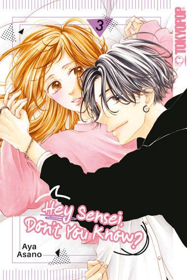 Cover: 9783842083943 | Hey Sensei, Don't You Know? 03 | Aya Asano | Taschenbuch | 160 S.