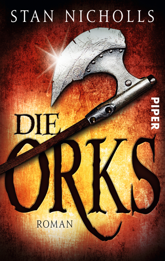 Cover: 9783492268882 | Die Orks | Roman | Stan Nicholls | Taschenbuch | 800 S. | Deutsch