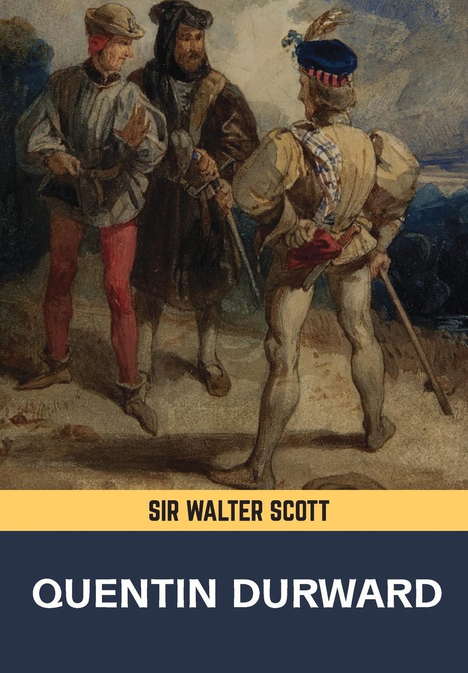 Cover: 9789388191289 | QUENTIN DURWARD | Walter Scott | Taschenbuch | Paperback | Englisch