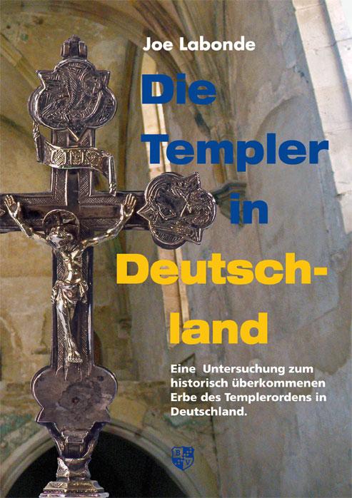 Cover: 9783810700889 | Die Templer in Deutschland | Joe Labonde | Buch | 452 S. | Deutsch