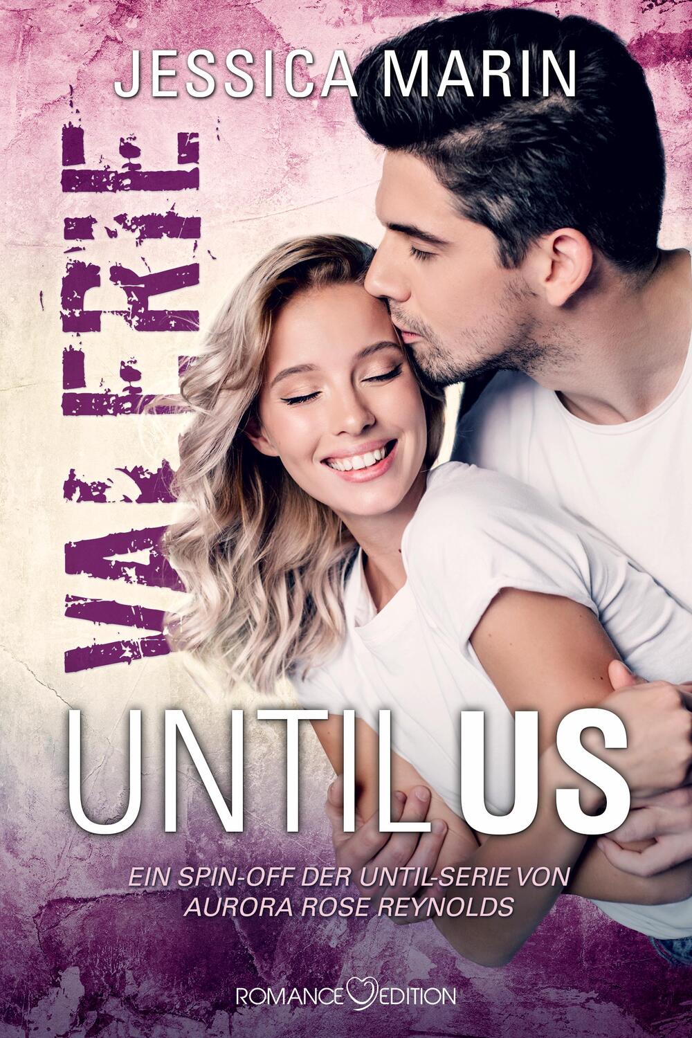 Cover: 9783903413504 | Until Us: Valerie | Jessica Marin | Taschenbuch | Until Us | Deutsch